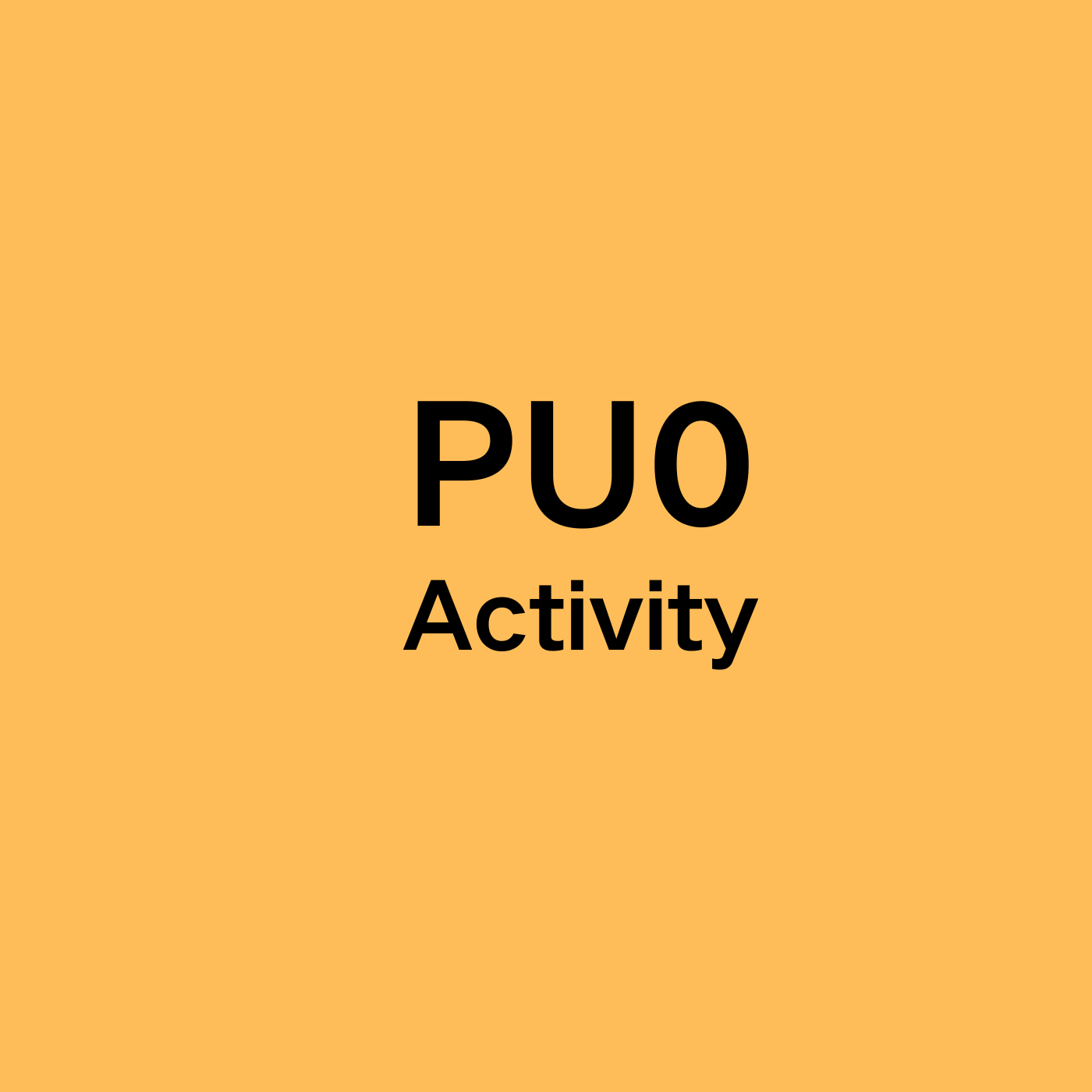 PU0-Activity